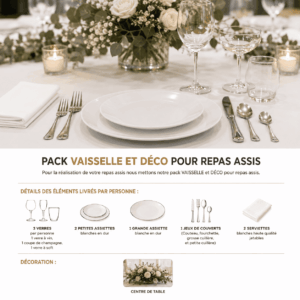 Une table est dressée avec élégance pour un repas formel, avec des assiettes, des verres, des couverts, des serviettes blanches, des bougies et un centre de table floral ; un texte en français décrit le lot « PACK COMPLET VAISSELLE & DÉCO POUR REPAS SERVI À TABLE » comprenant la vaisselle et la décoration.