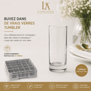 Un présentoir de 36 grands verres transparents « RACK DE 36 TUMBLERS EN VERRE » est prêt à l'emploi, mettant en valeur l'élégance, la résistance et la transparence totale de ces verres en verre véritable. Le texte encourage la location de ces verres lavables au lave-vaisselle, présentés comme une alternative de qualité supérieure au plastique.